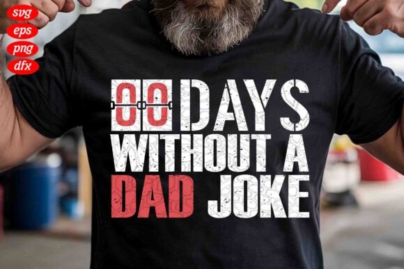 00 Days Without a Dad Joke SVG PNG Graphics