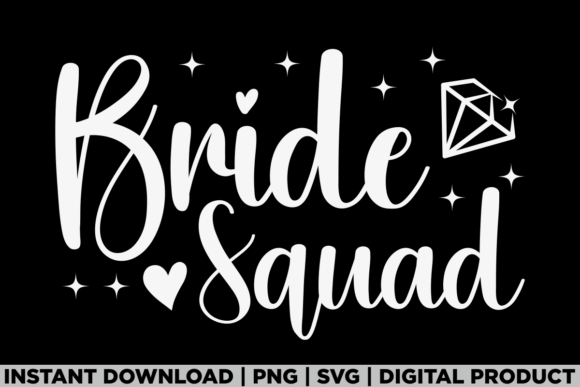 Bride Squad Bachelorette Party Bridal Graphics