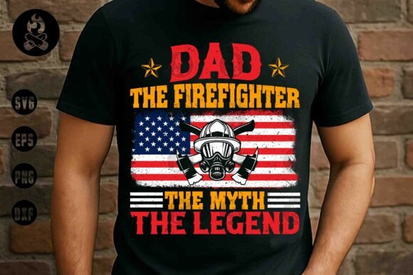 Dad Firefighter Legend Flag PNG Graphics