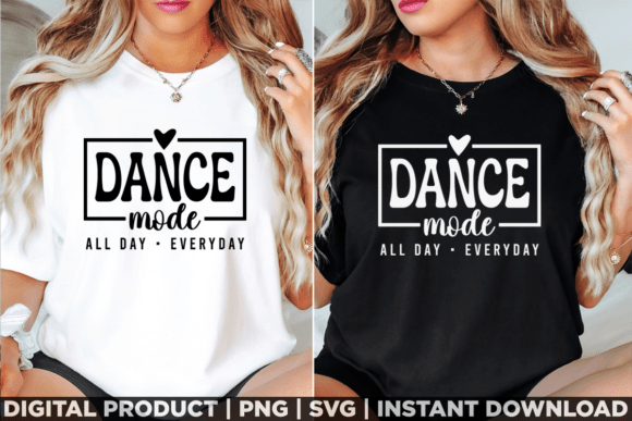 Dance Mode Dance Mom Shirt