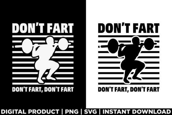 Don't Fart Funny Fitness Gym Workout Graphics