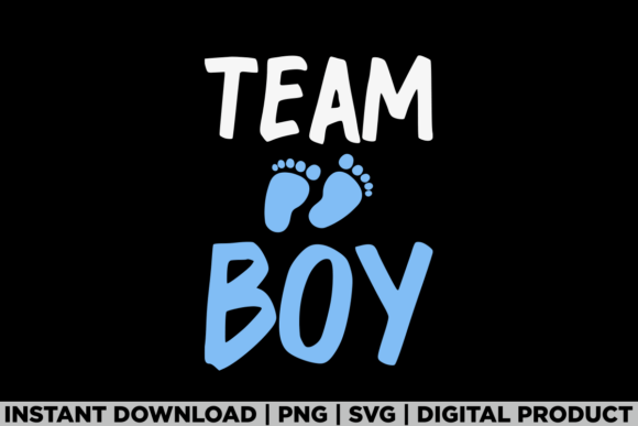 Team Boy Gender Reveal Baby Shower Graphics for T-Shirt Designs