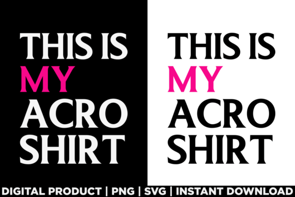 Yoga Dance Acro Gift Graphics for T-Shirt Designs